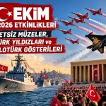 29 Ekim 2026 Etkinlikleri: Ücretsiz Müzeler, Türk Yıldızları ve SOLOTÜRK Gösterileri 29 Ekim 2026 Etkinlikleri: Ücretsiz Müzeler, Türk Yıldızları ve SOLOTÜRK Gösterileri