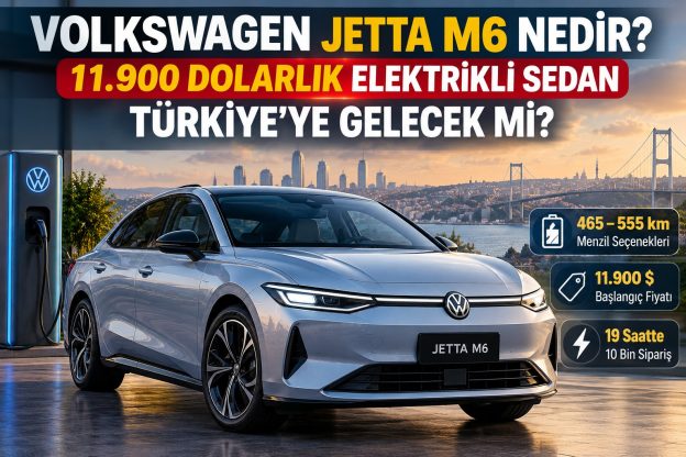 Volkswagen Jetta M6 Nedir? 11.900 Dolarlık Elektrikli Sedan Türkiye’ye Gelecek mi?